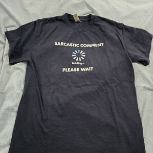 Sarcastic Comment Graphic T-Shirt